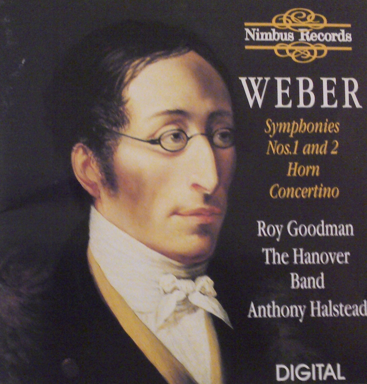 Weber , Carl Maria von - Symphonies Nos. 1 & 2 / Horn Concertino (Goodman , The Hanover Band, Halstead)