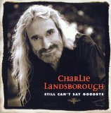 Charlie Landsborough - Heart & Soul