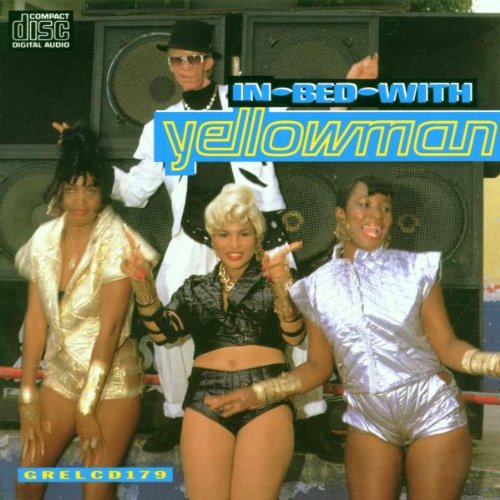Yellowman - In Bed With Yellowman