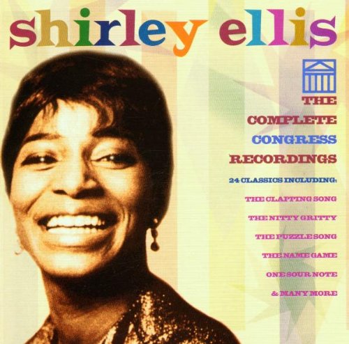 Ellis , Shirley - The Complete Congress Recordings