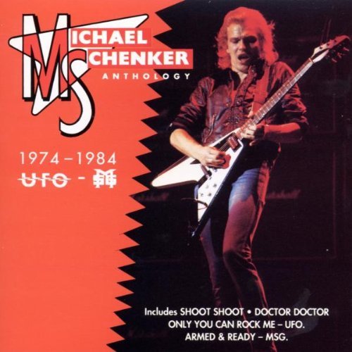 Schenker , Michael - Michael Schenker Anthology 1974-1984 (UFO / MSG)