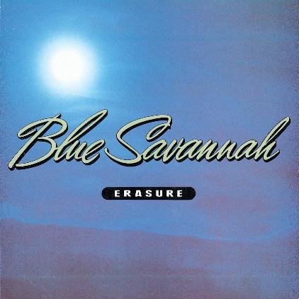 Erasure - Blue Savannah (Maxi)