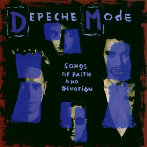 Depeche Mode - Songs of faith and devotion