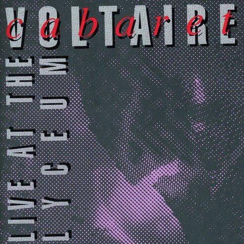 Cabaret Voltaire - Live at the Lyceum