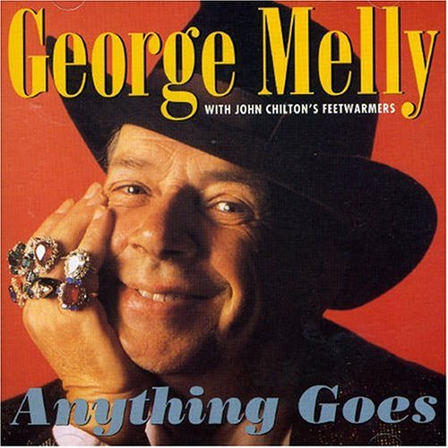 George Melly - Anything Goes