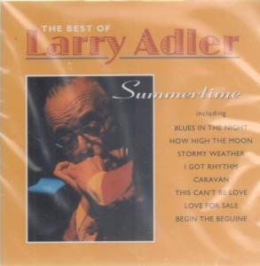 Larry Adler - Summertime (Best of)