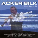 Acker Bilk - The Legendary Clarinet of