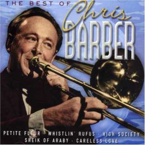 Chris Barber - The Best of Chris Barber