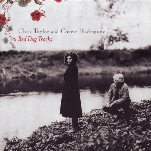 Chip & Rodriguez,Carrie Taylor - Red Dog Tracks