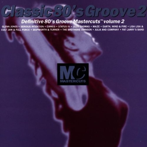 Various - Classic 80'Groove Mastercuts 2
