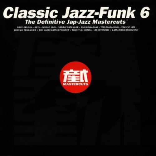 Sampler - Classic Jazz Funk Mastercuts 6