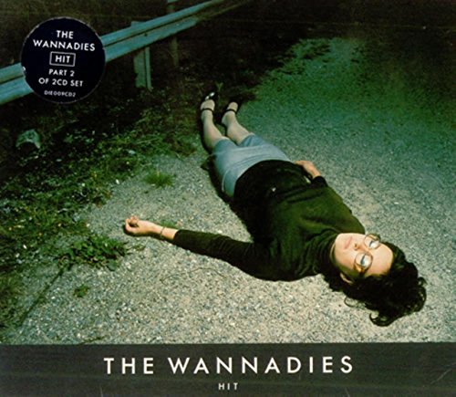 Wannadies , The - Hit (Part 2 Of 2CD Set) (Maxi)