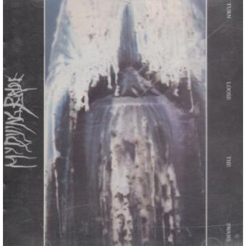 My Dying Bride - Turn loose the swans