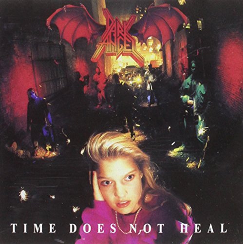 Dark Angel - Time does not heal