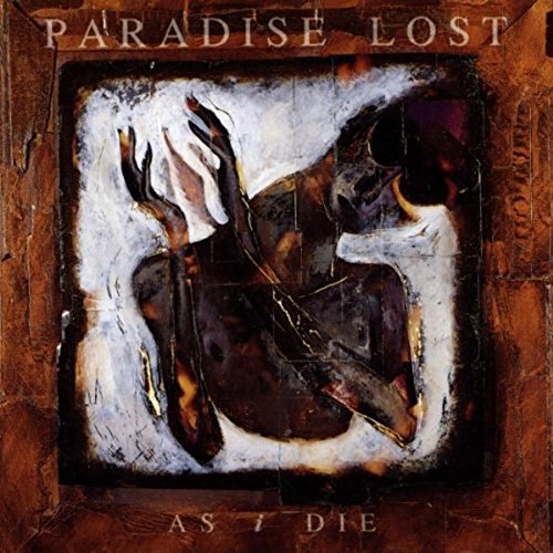 Paradise Lost - As i die (Maxi)