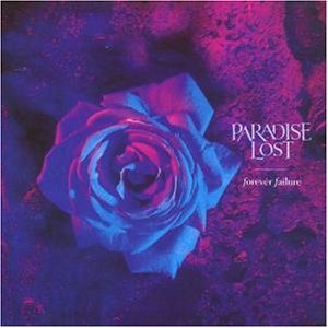 Paradise Lost - Forever failure (EP)