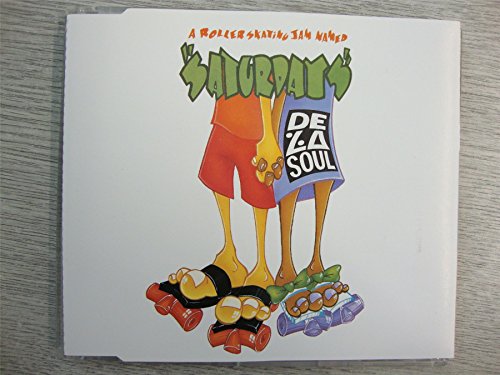 De La Soul - A Roller Skating Jam Named Saturdays (Maxi)
