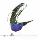 Capercaillie - The blood is strong