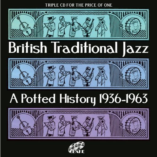 British Traditional Jazz - A Potted History 1936-1963