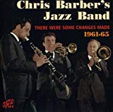 Chris Barber - And the Clarinet Kings