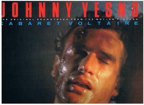 Cabaret Voltaire - Johnny Yesno (OST) (Vinyl)