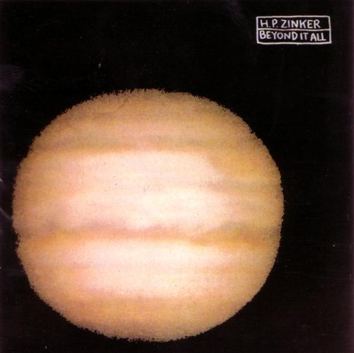 Zinker , H.P. - Beyond It All