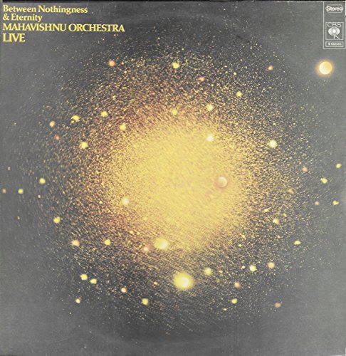 Mahavishnu Orchestra - Between Nothingness & Eternity (Live) (Vinyl)