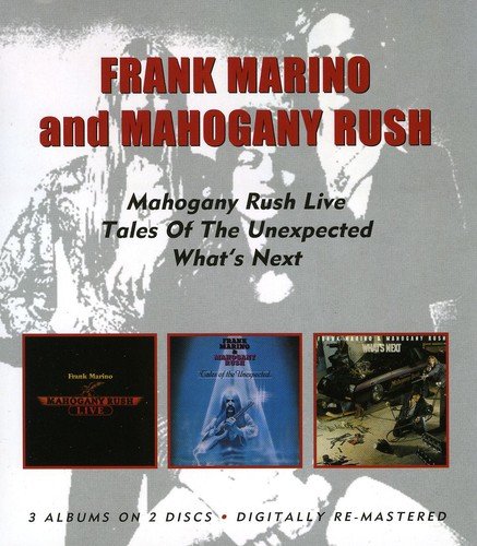 Frank & Mahogany Rush Marino - Live/Tales of the Unexpected/What'S Next