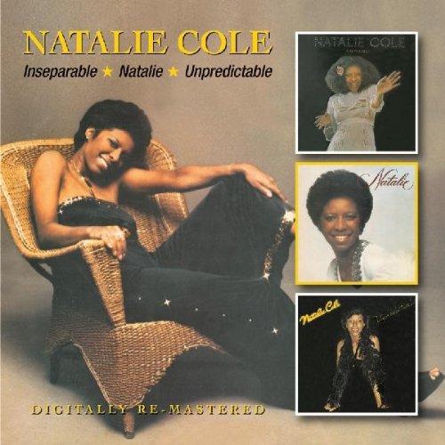 Natalie Cole - Inseperable/Natalie/Unpredictable