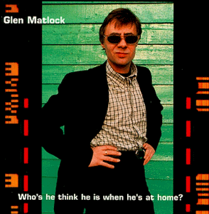 Matlock , Glen - Who's He Think He Is When He's At Home?