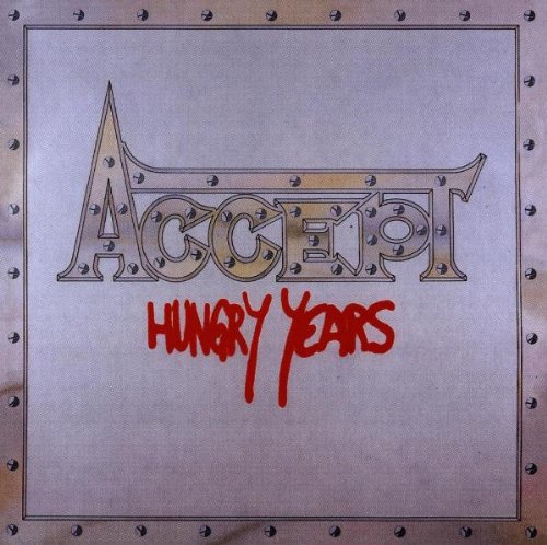 Accept - Hungry Years