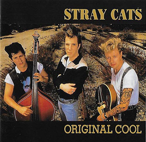 Stray Cats - Original Cool (UK Import)