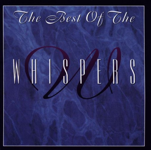 Whispers , The - The best of