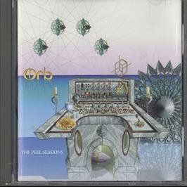 Orb , The - The Peel Sessions