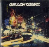 Gallon Drunk - Fire Music [Vinyl LP]