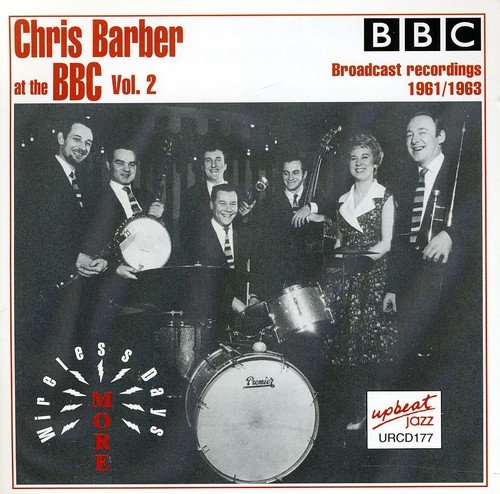 Barber Chris - At the BBC-More Wireless Days