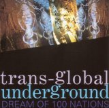 Transglobal Underground - Psychic Karaoke