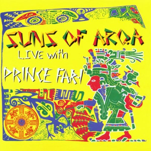 Suns Of Arqa - Live With Prince Far-I