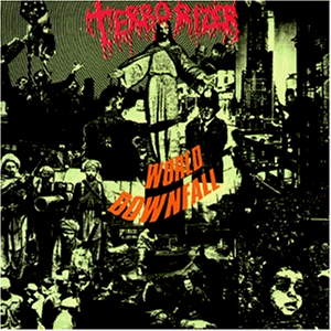 Terrorizer - World Downfall