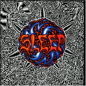 Sleep - Sleeps Holy Mountain