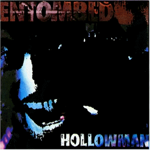 Entombed - Hollowman