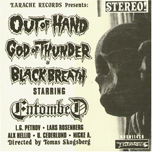 Entombed - Out of Hand