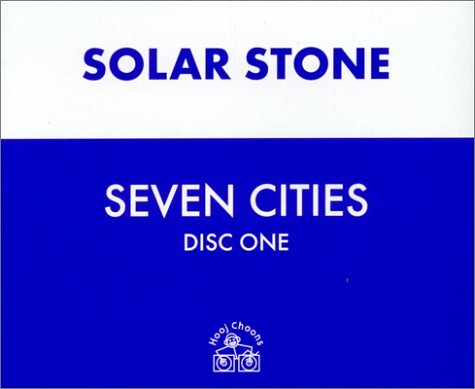 Solar Stone - Seven Cities - Disc One (Maxi)