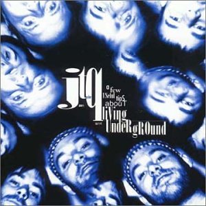 James Taylor Quartet - A Few Useful Tips About Living Underground