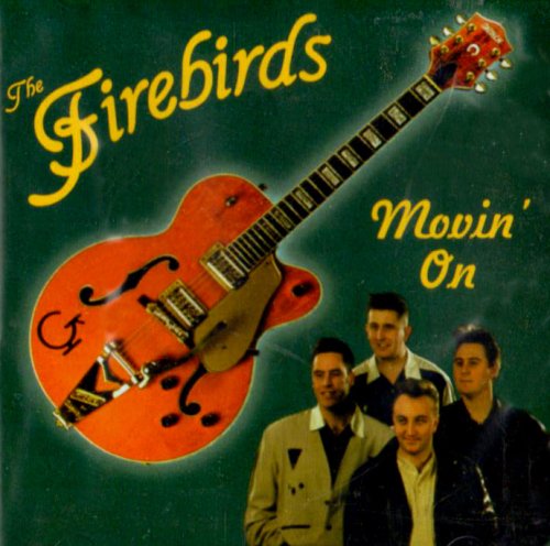 Firebirds - Movin' on