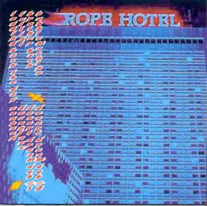 Rope - ROPE HOTEL