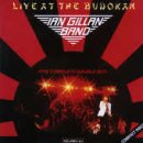 Gillan , Ian - Live At The Budokan I & II (The Complete Double Set)