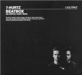 7 Hurtz - Beatbox (Maxi)