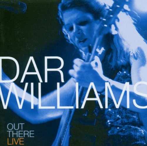 Williams , Dar - Out There-Live