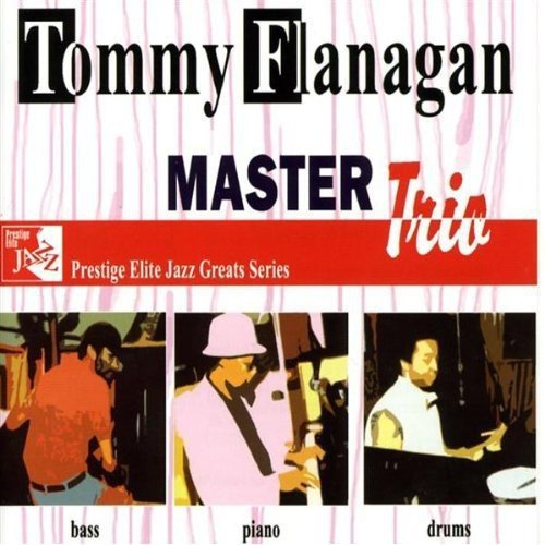 Flanagan , Tommy - Master Trio (Prestige Elite Jazz Greats Series)